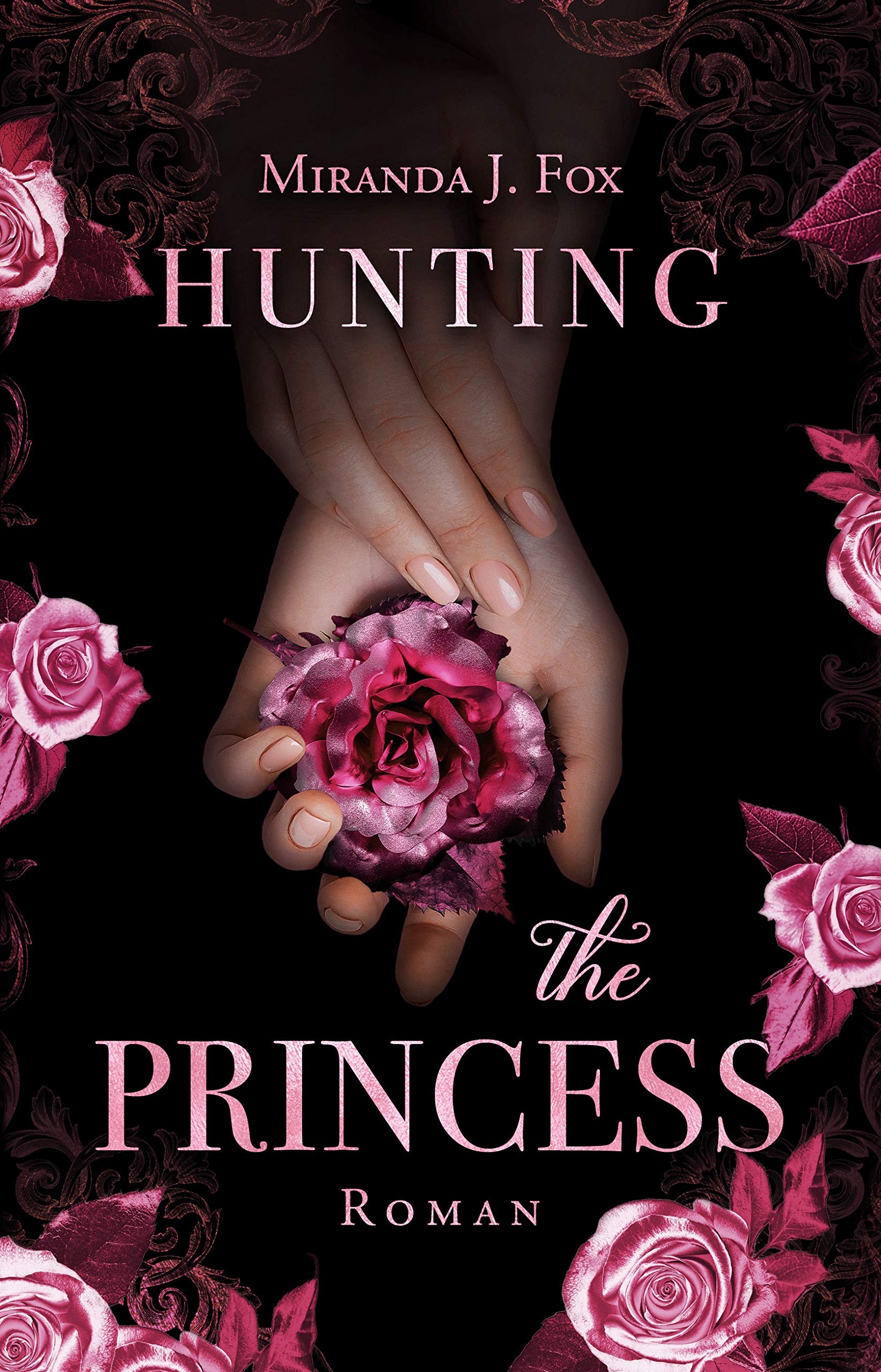 Hunting the Princess