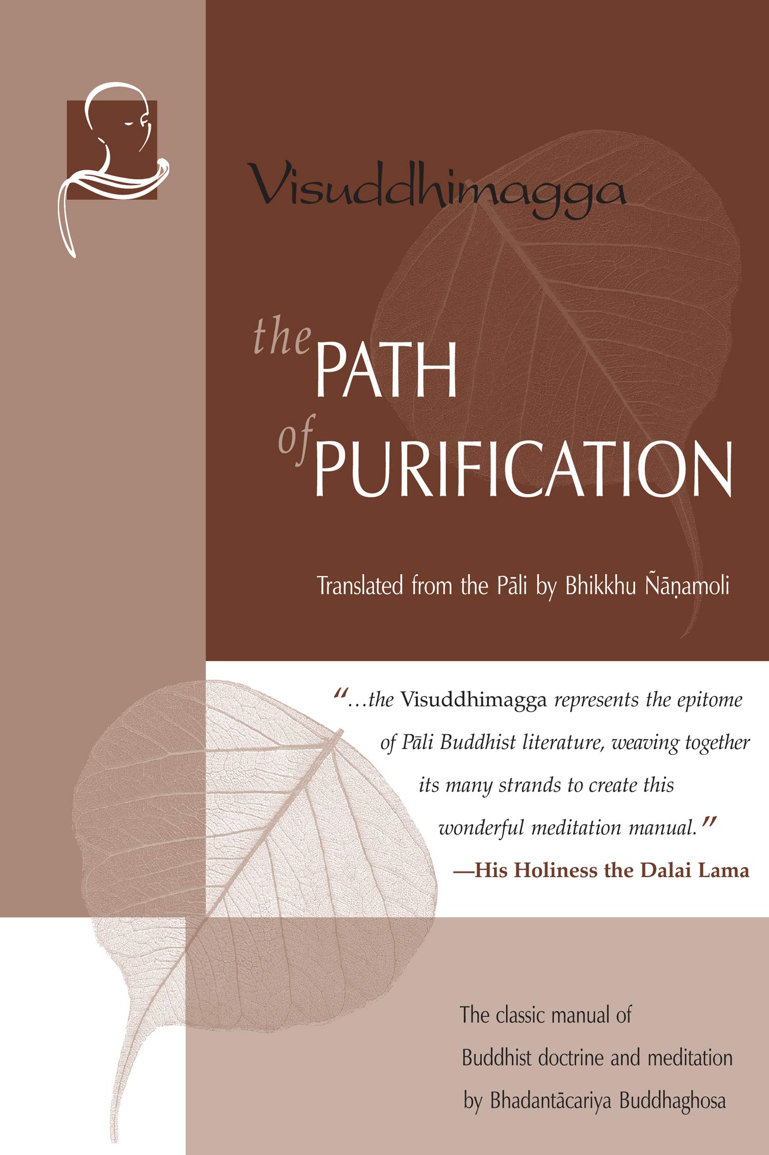 The Path of Purification: Visuddhimagga