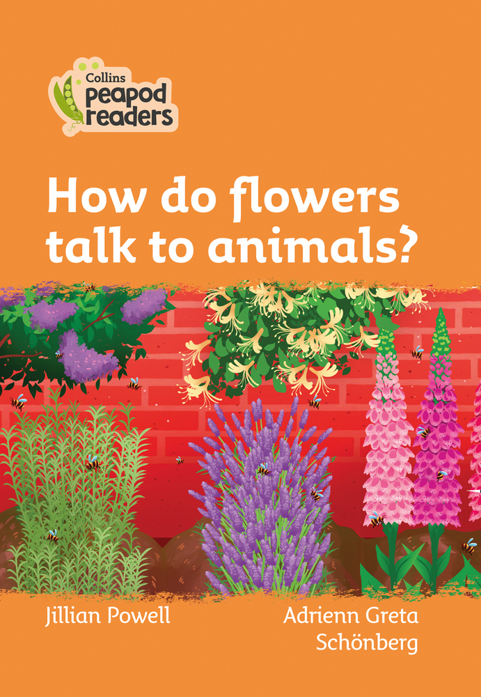 how-do-flowers-talk-to-animals-level-4-by-jillian-powell-goodreads