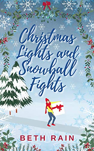 Christmas Lights and Snowball Fights