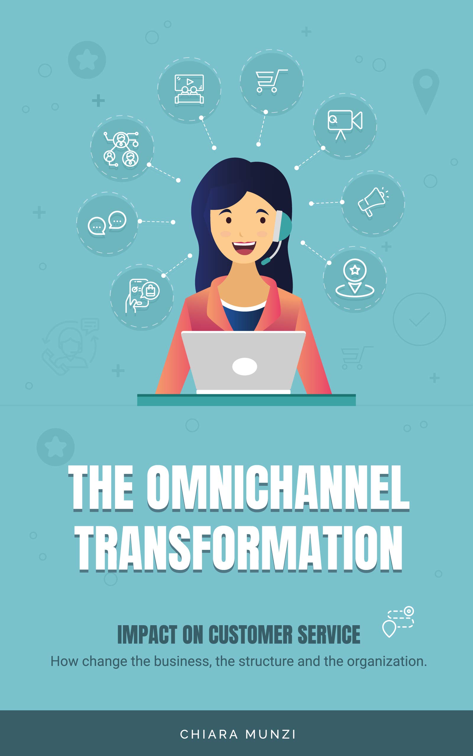 The Omnichannel Transformation : Impact on Customer Service: How to ...