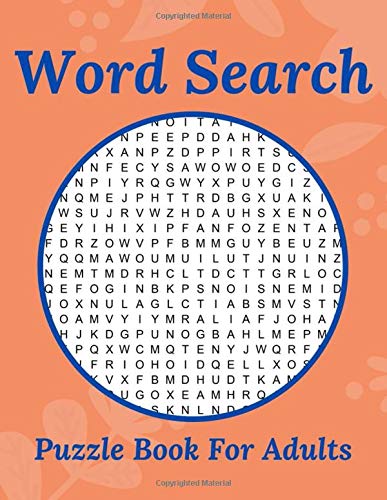 Word Search Puzzle Book For Adults: 100 large print word search puzzles ...