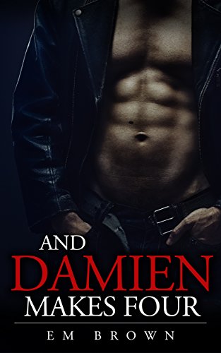 And Damien Makes Four book cover