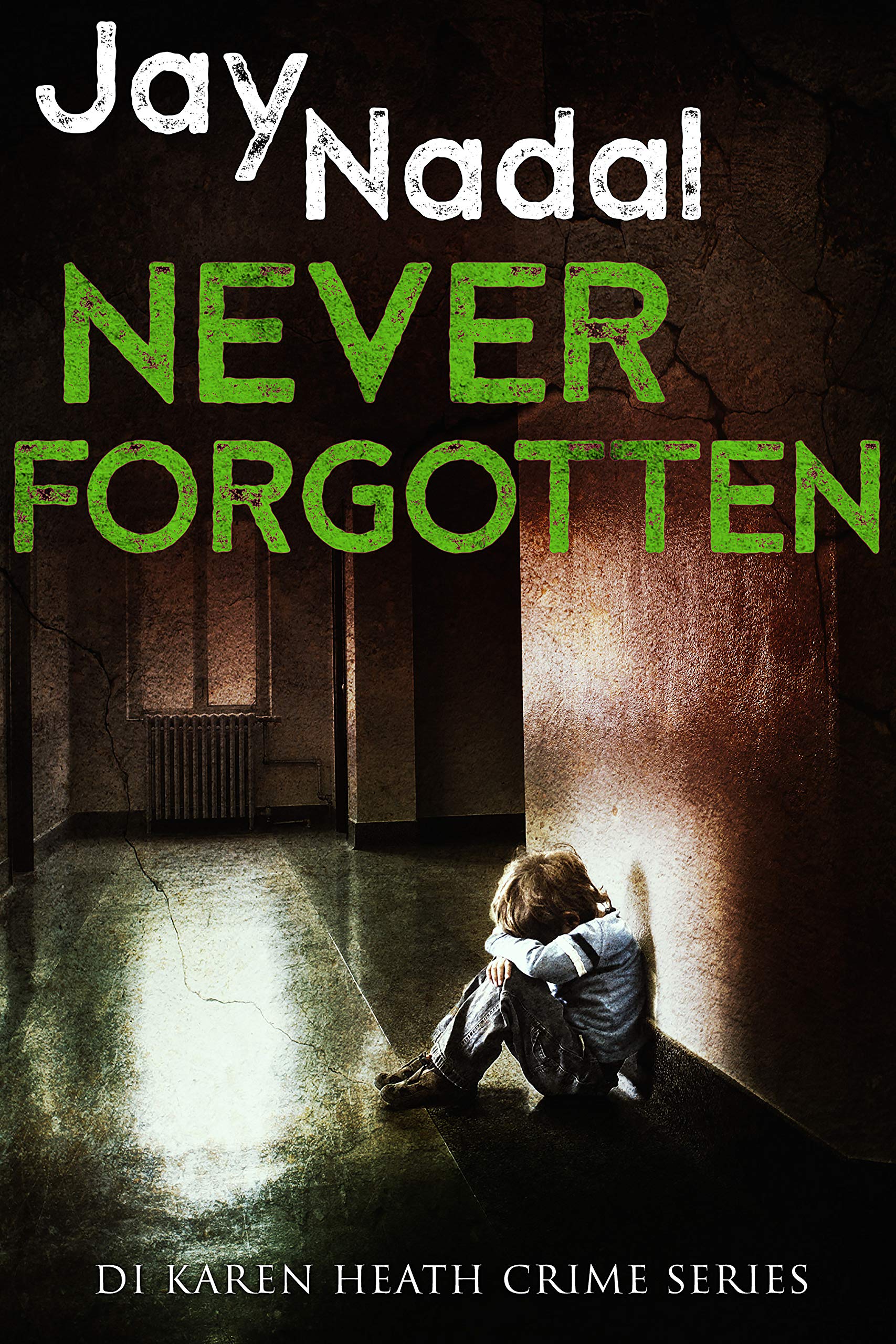 Never Forgotten book cover