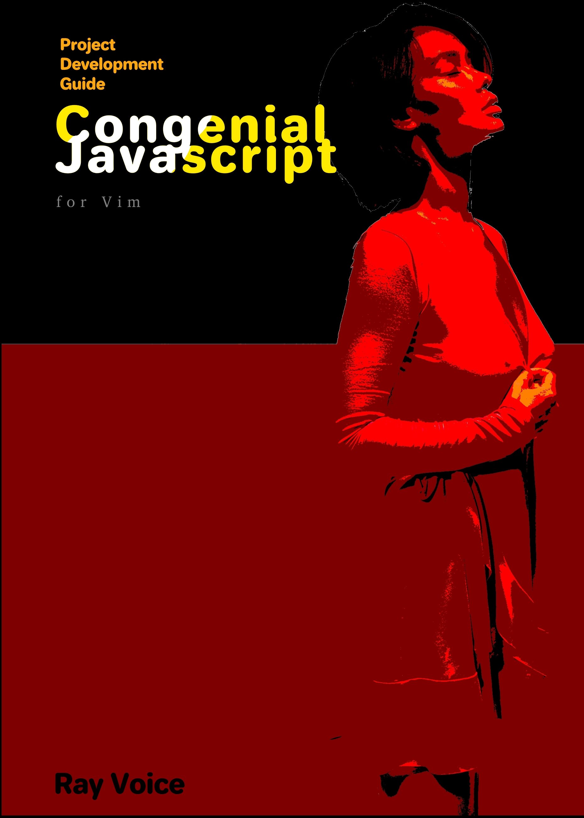 Project Development Guide: Congenial JavaScript for vim: Build your ...