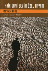 Tahir Sami Bey'in Özel Hayatı book cover
