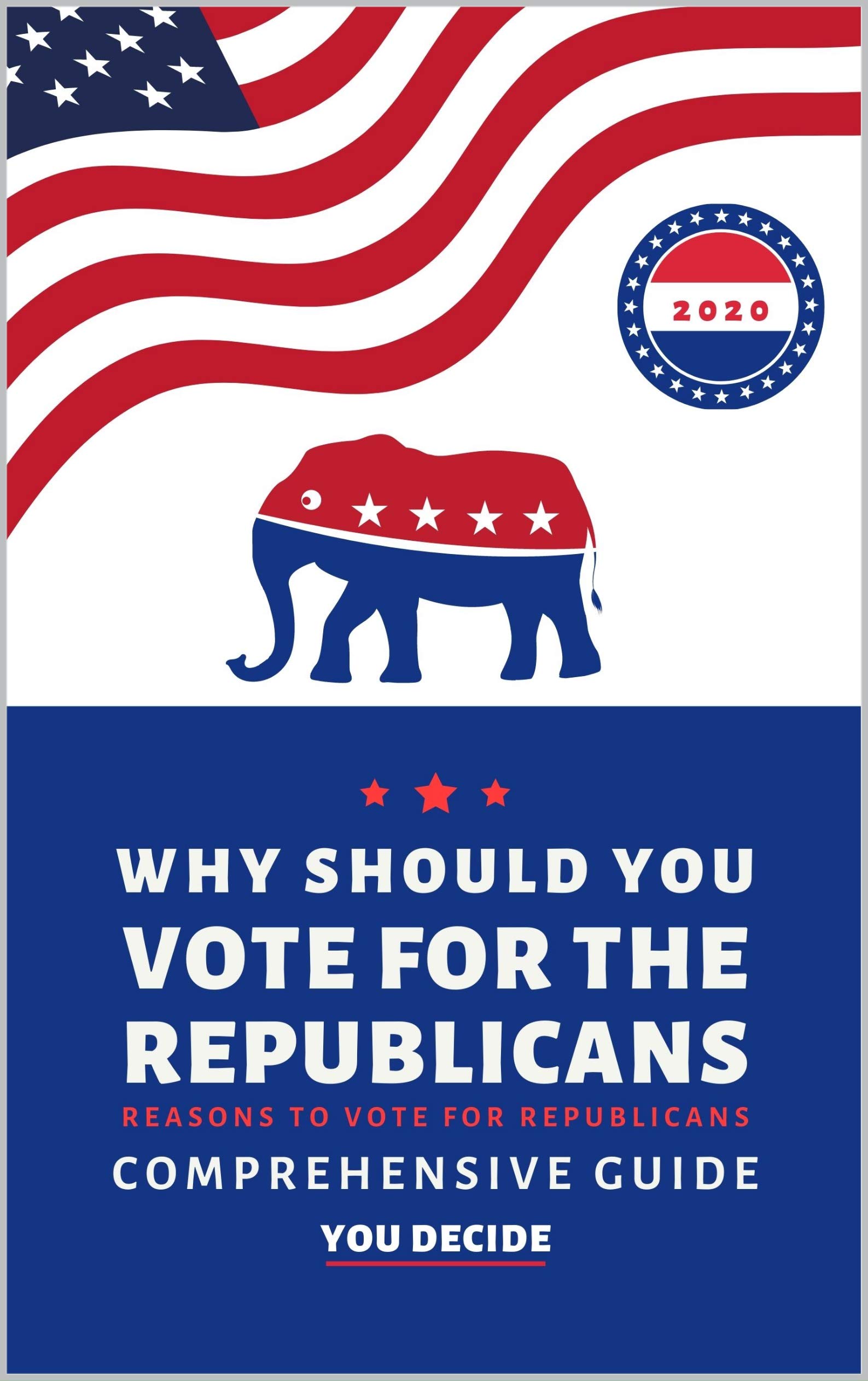 Why Should You Vote For The Republicans Reasons To Vote For Why should you vote for the republicans reasons to vote for