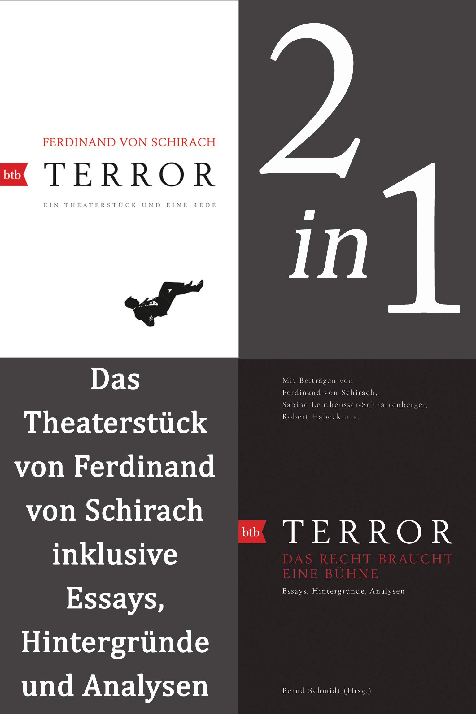 Terror Von Ferdinand Von Schirach Terror: Das Theaterstück von Ferdinand von Schirach inklusive Essays
