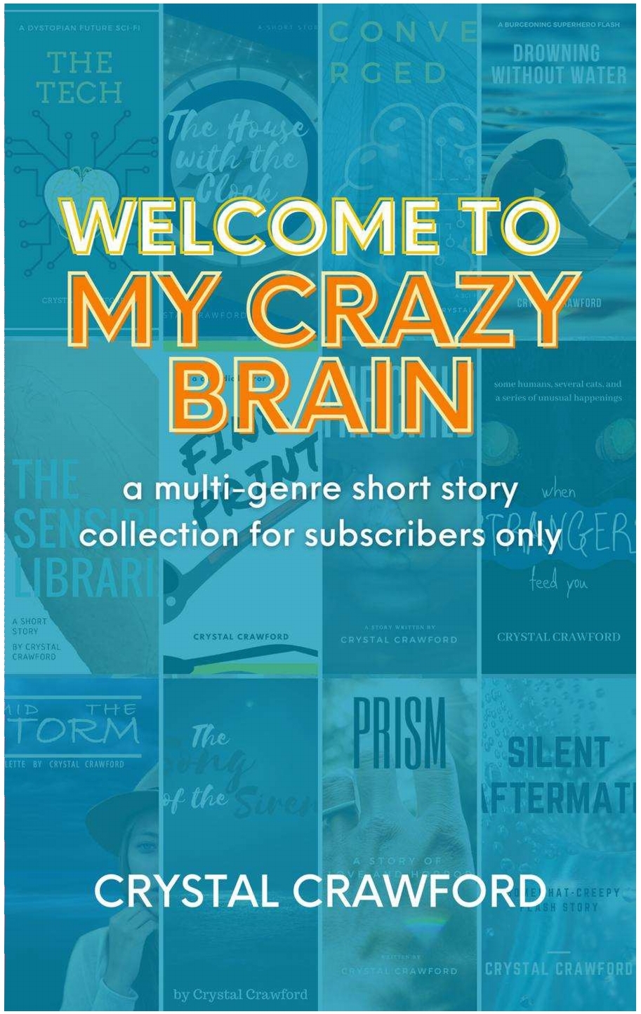 welcome-to-my-crazy-brain-by-crystal-crawford-goodreads