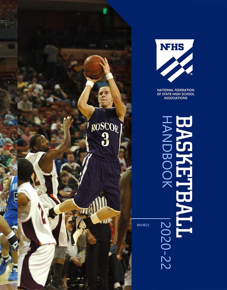 202021 and 202122 NFHS Basketball Handbook by NFHS Goodreads