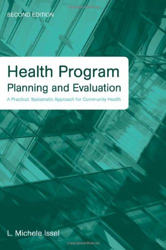 Health Program Planning and Evaluation: A Practical, Systematic ...