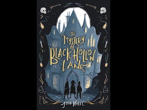 The Mystery of Black Hollow Lane (Black Hollow Lane, #1)