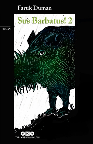 Sus Barbatus! Üçlemesi book cover 2