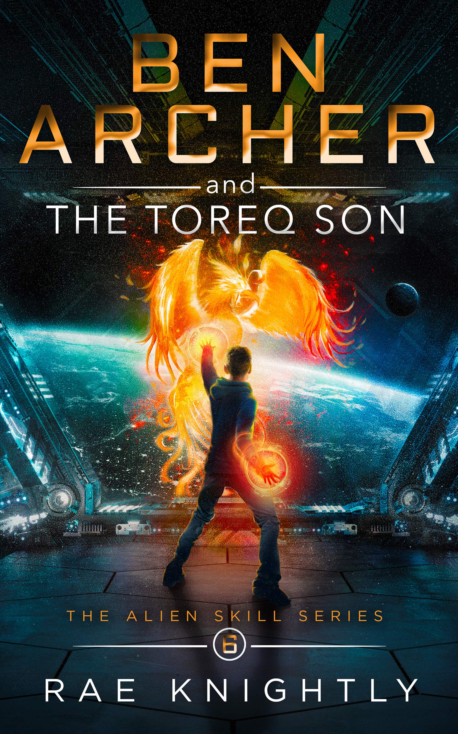 Ben Archer and the Toreq Son (Alien Skill 6) by Rae Knightly Goodreads