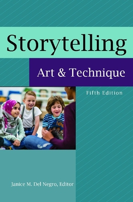 Storytelling: Art and Technique