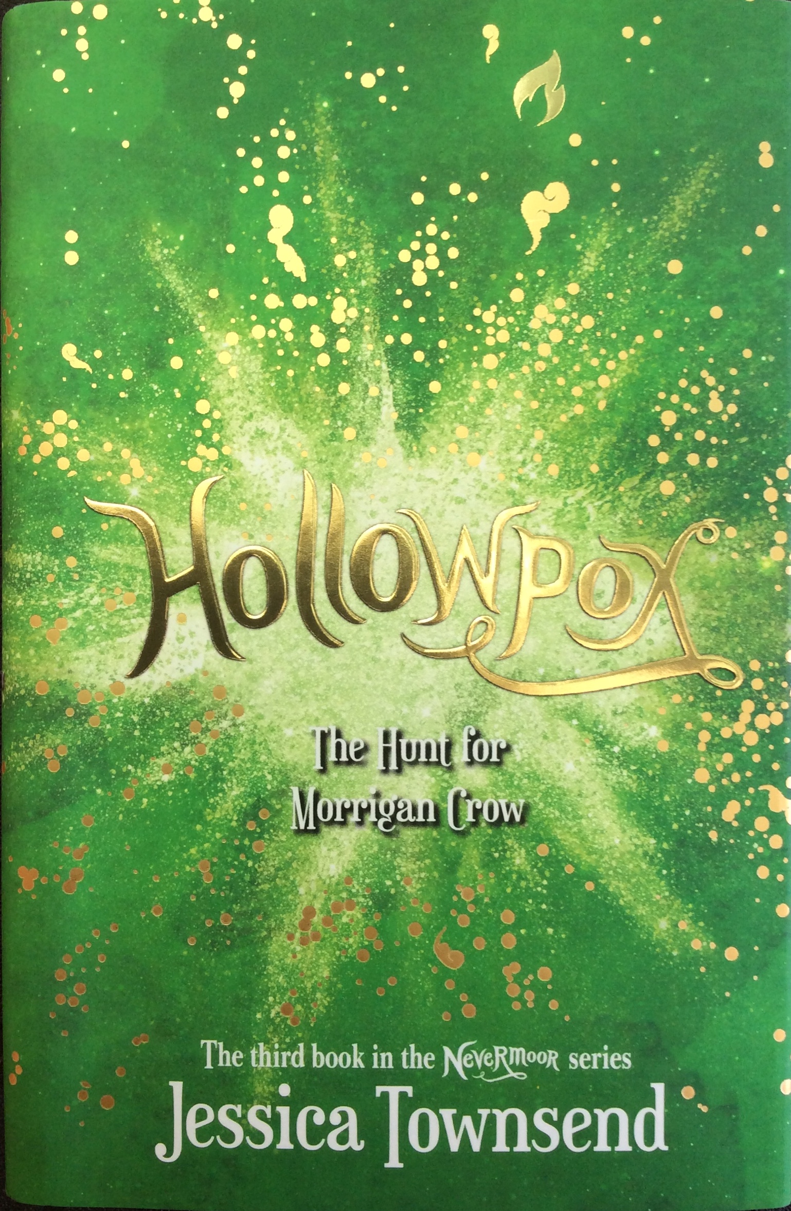 Hollowpox: The Hunt for Morrigan Crow (Nevermoor, #3)