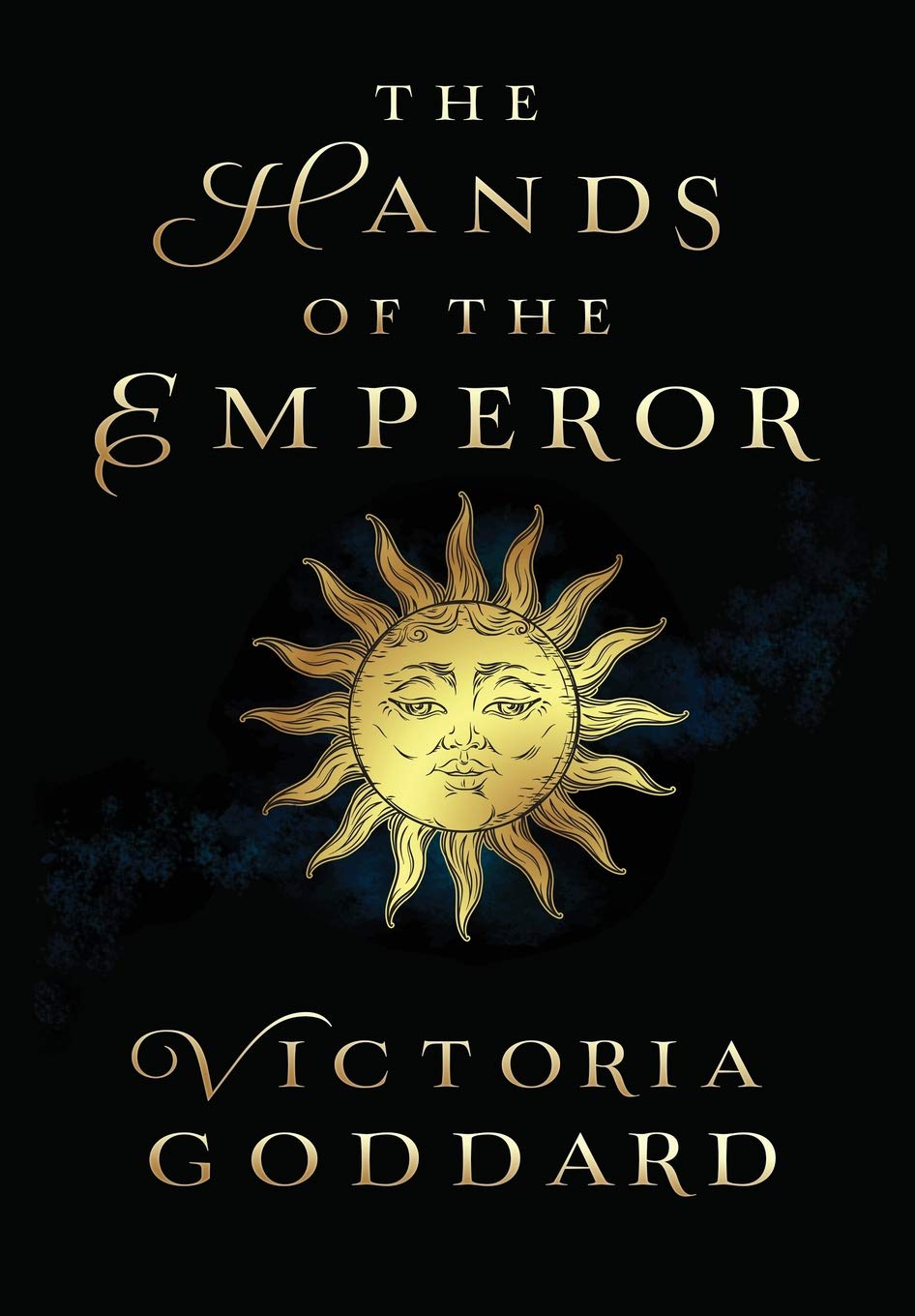 The Hands of the Emperor (Lays of the Hearth-Fire, #1)