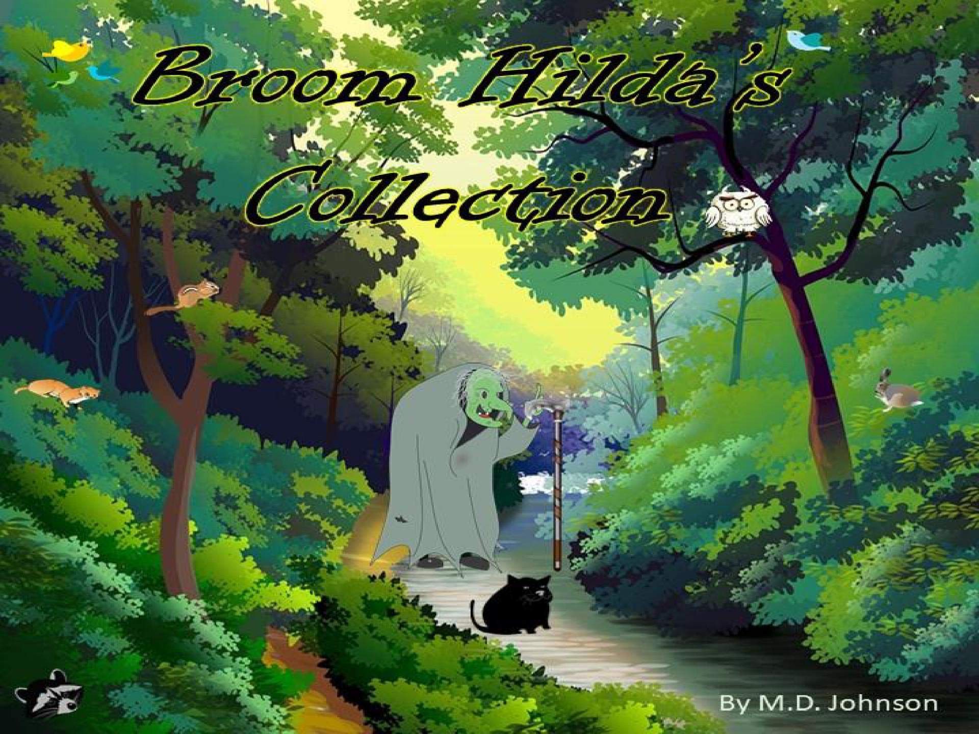 Broom Hilda's Collection by M.D. Johnson Goodreads