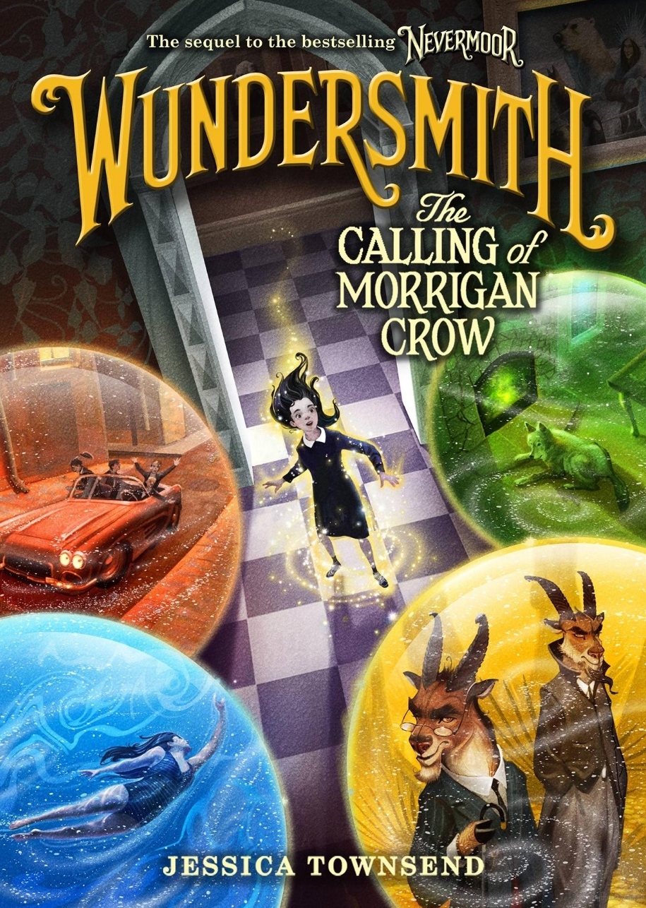 Wundersmith: The Calling of Morrigan Crow (Nevermoor, #2)