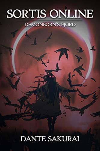 Demonborn's Fjord (Sortis Online #1) by Dante Sakurai | Goodreads