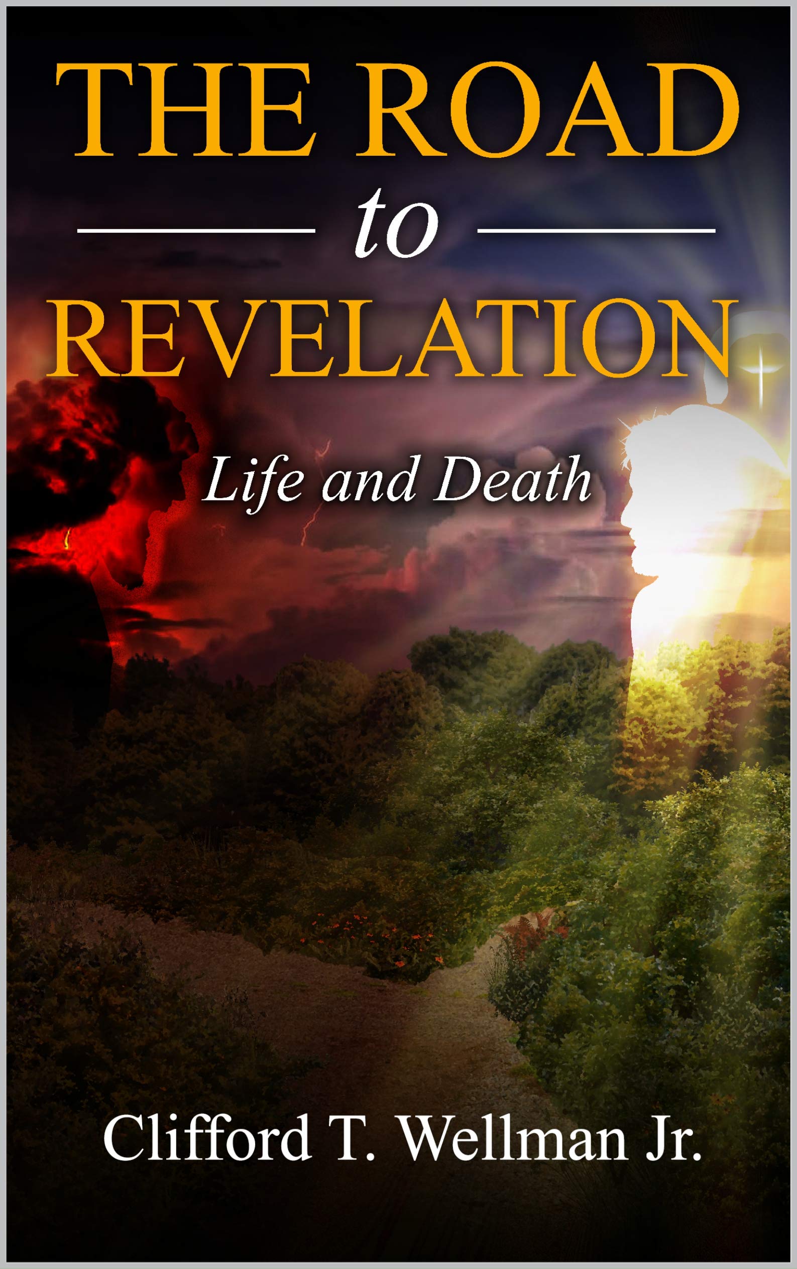 The Road to Revelation 4: Life and Death