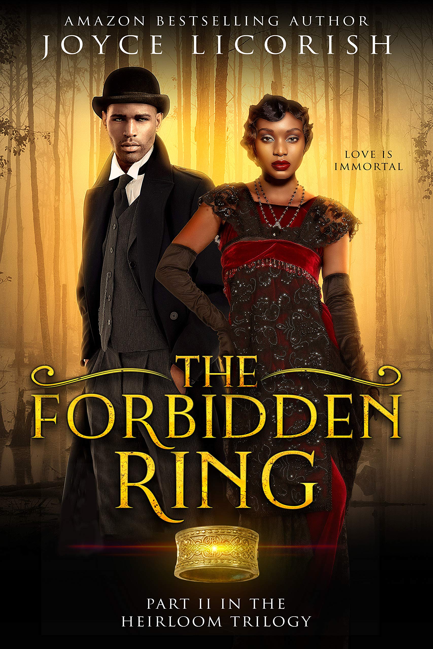 The Forbidden Ring: 'Love is Immortal'