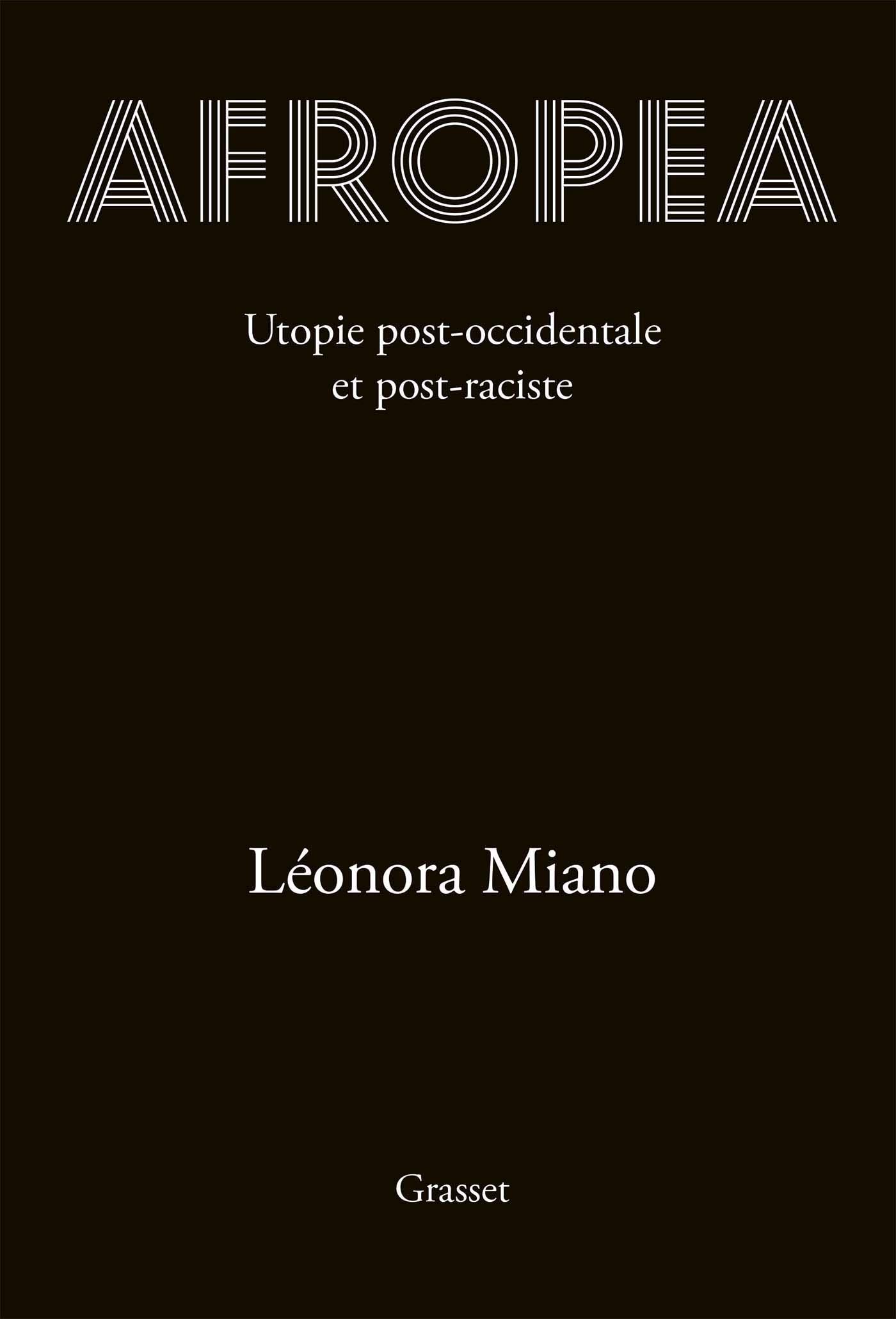 Afropea : Utopie post-occidentale et post-raciste