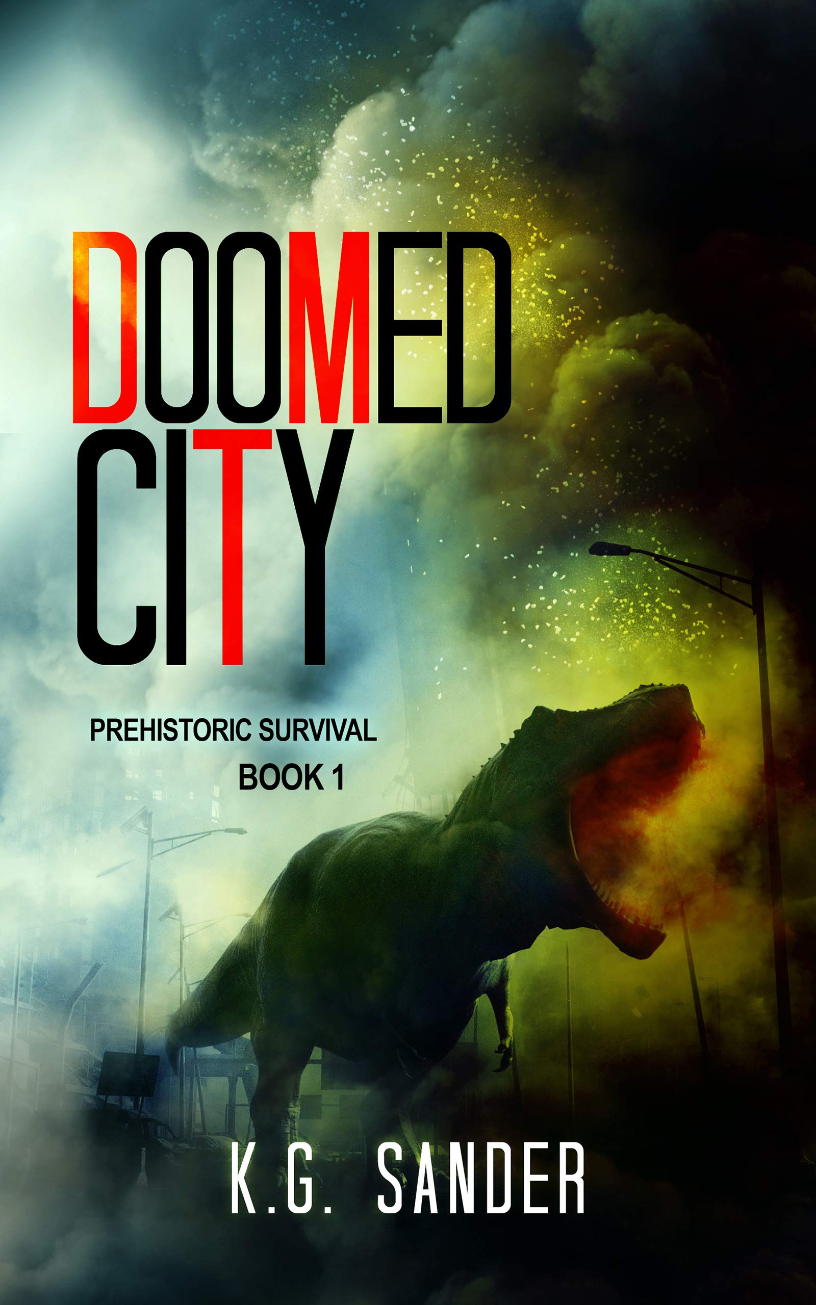 Doomed City: Prehistoric Survival: Book One