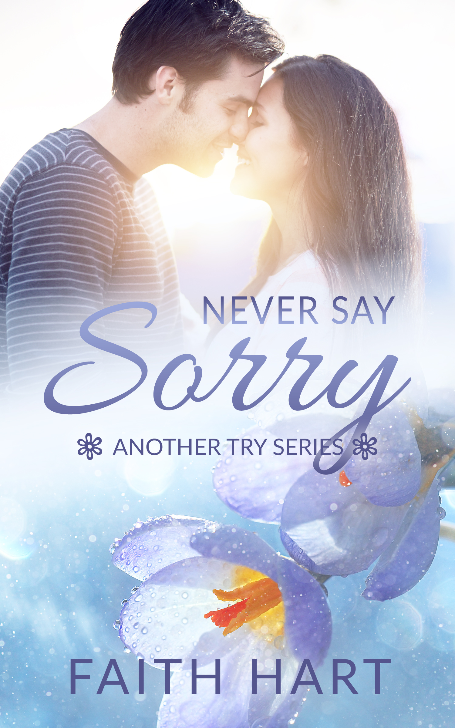 Never Say Sorry