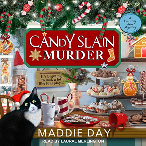 Candy Slain Murder (A Country Store Mystery Book 8)