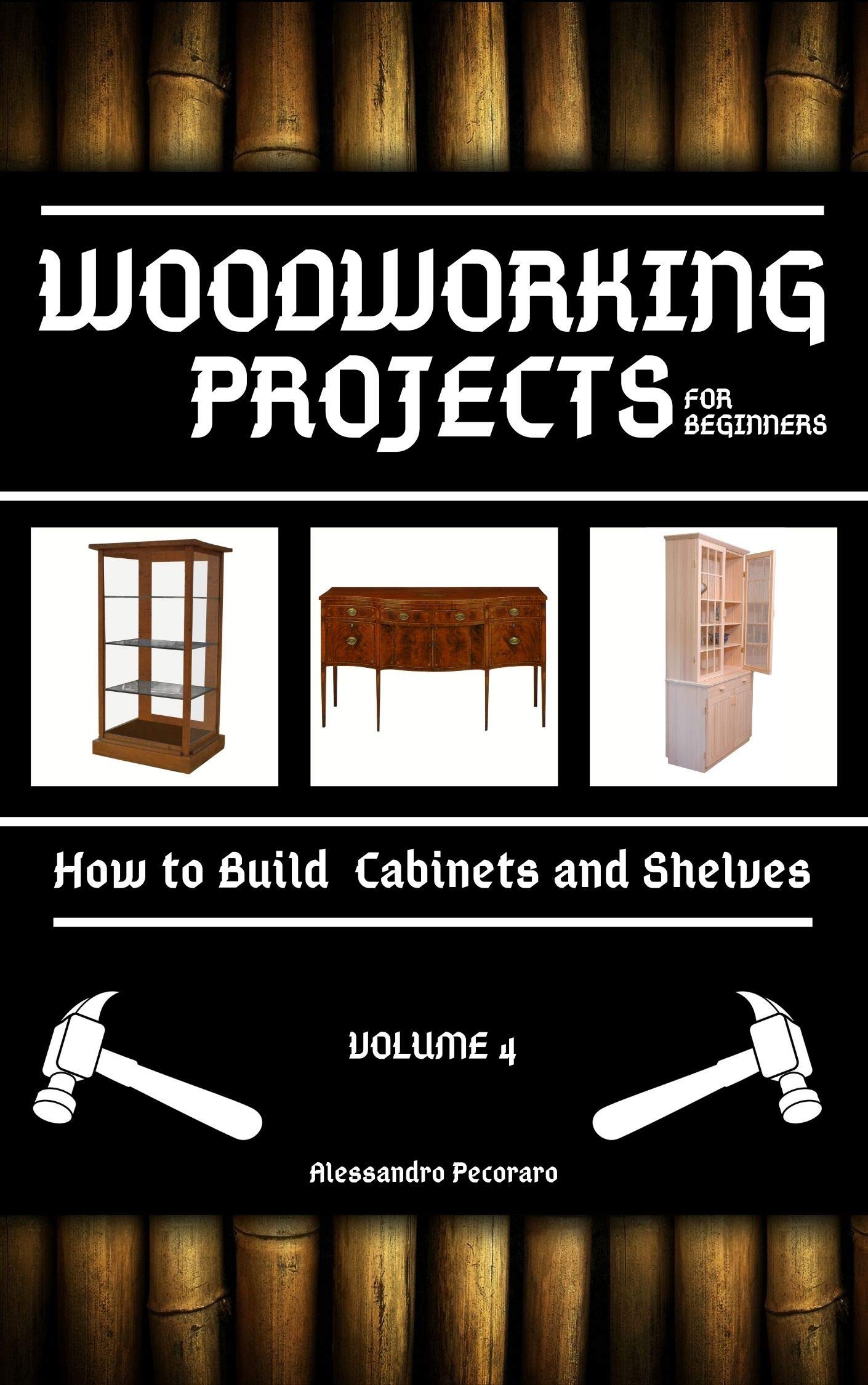 Woodworking Projects for Beginners How to Build and Shelves