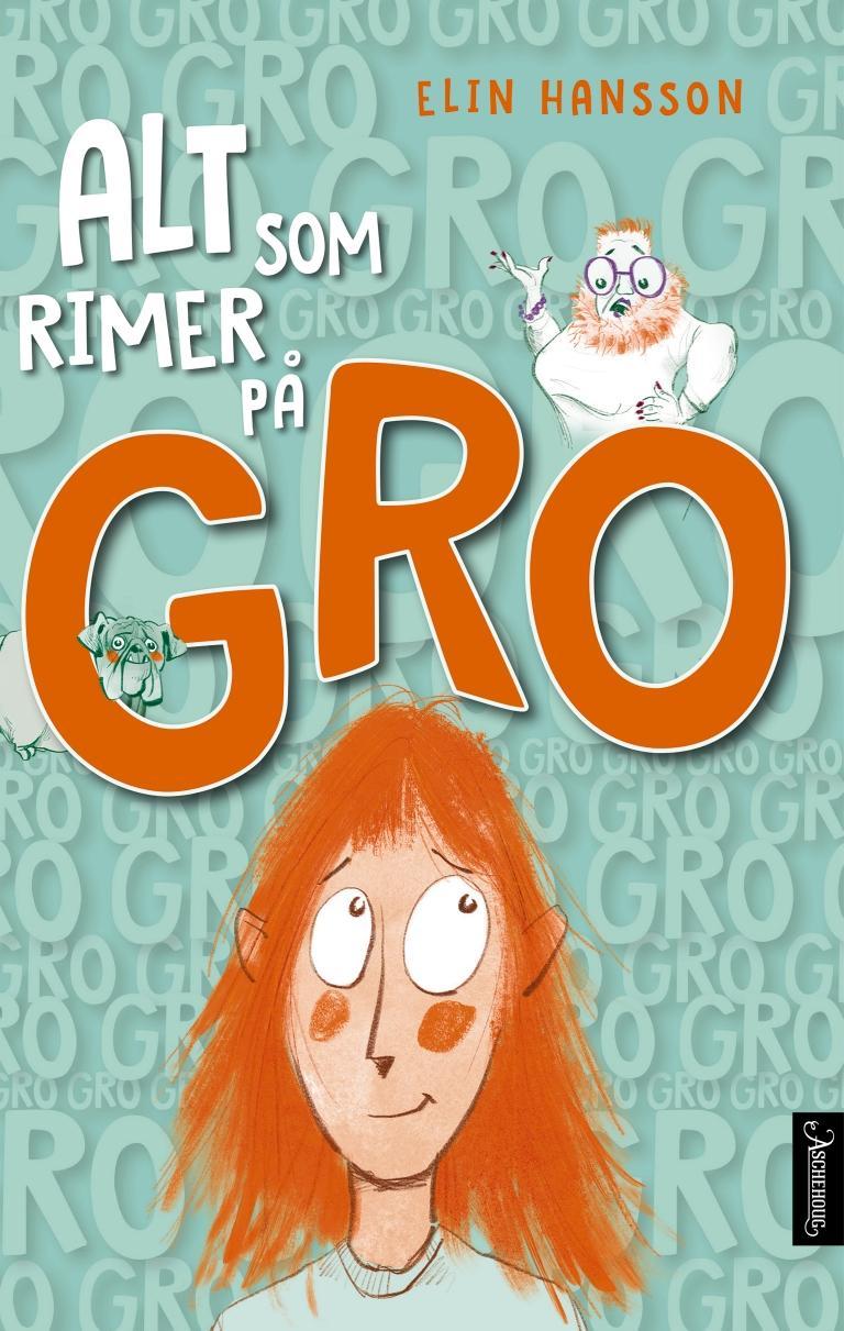 Alt som rimer på gro
