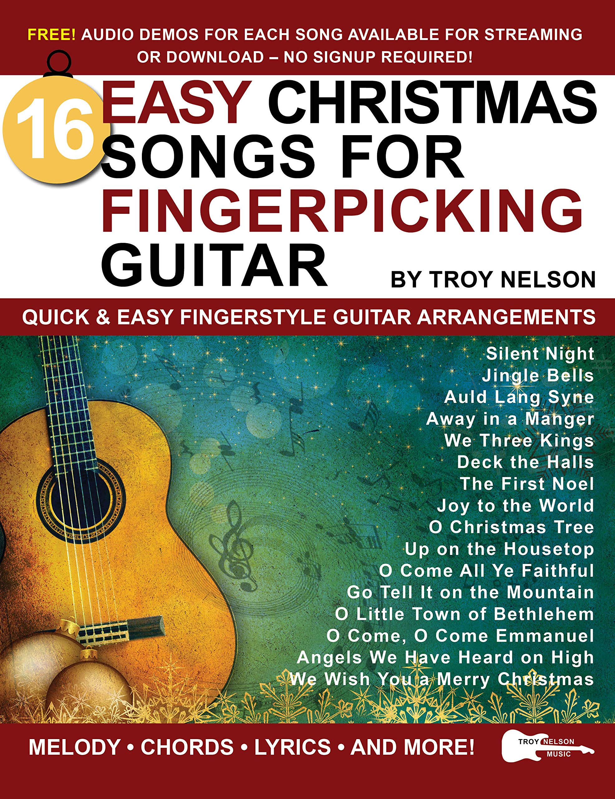 16 Easy Christmas Songs for Fingerpicking Guitar Quick & Easy