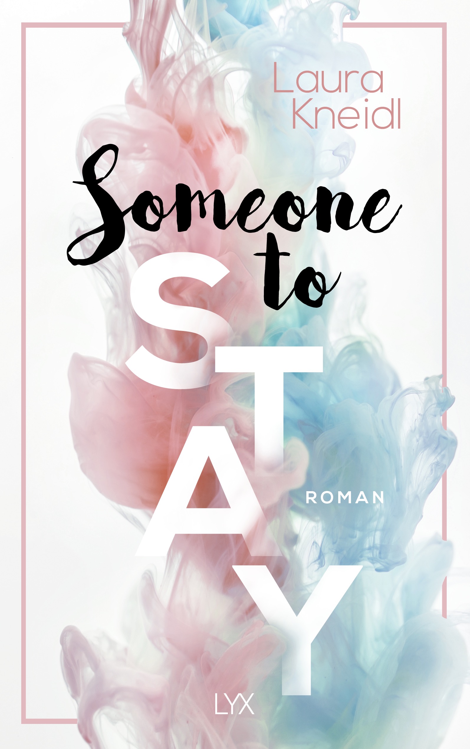 Someone to Stay (Someone, #3)