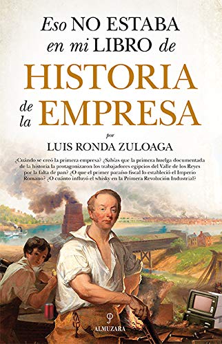 Eso no estaba en mi libro de Historia de la Empresa book cover