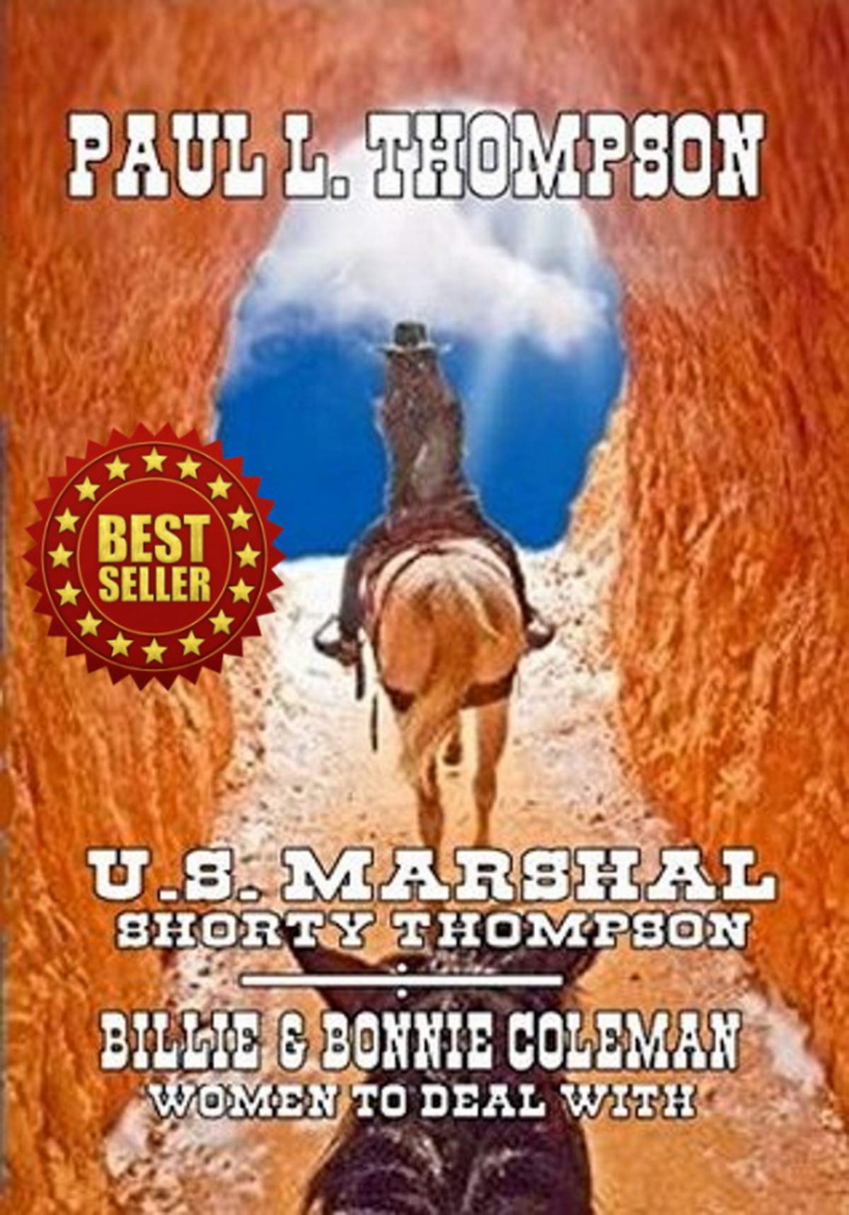 U.S. Marshal Shorty Thompson - Billie & Bonnie Coleman - Women To Deal With book cover