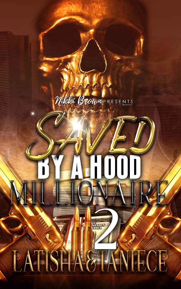 Saved By A Hood Millionaire 2 book cover