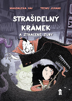 Strašidelný krámek a ztracené zuby book cover