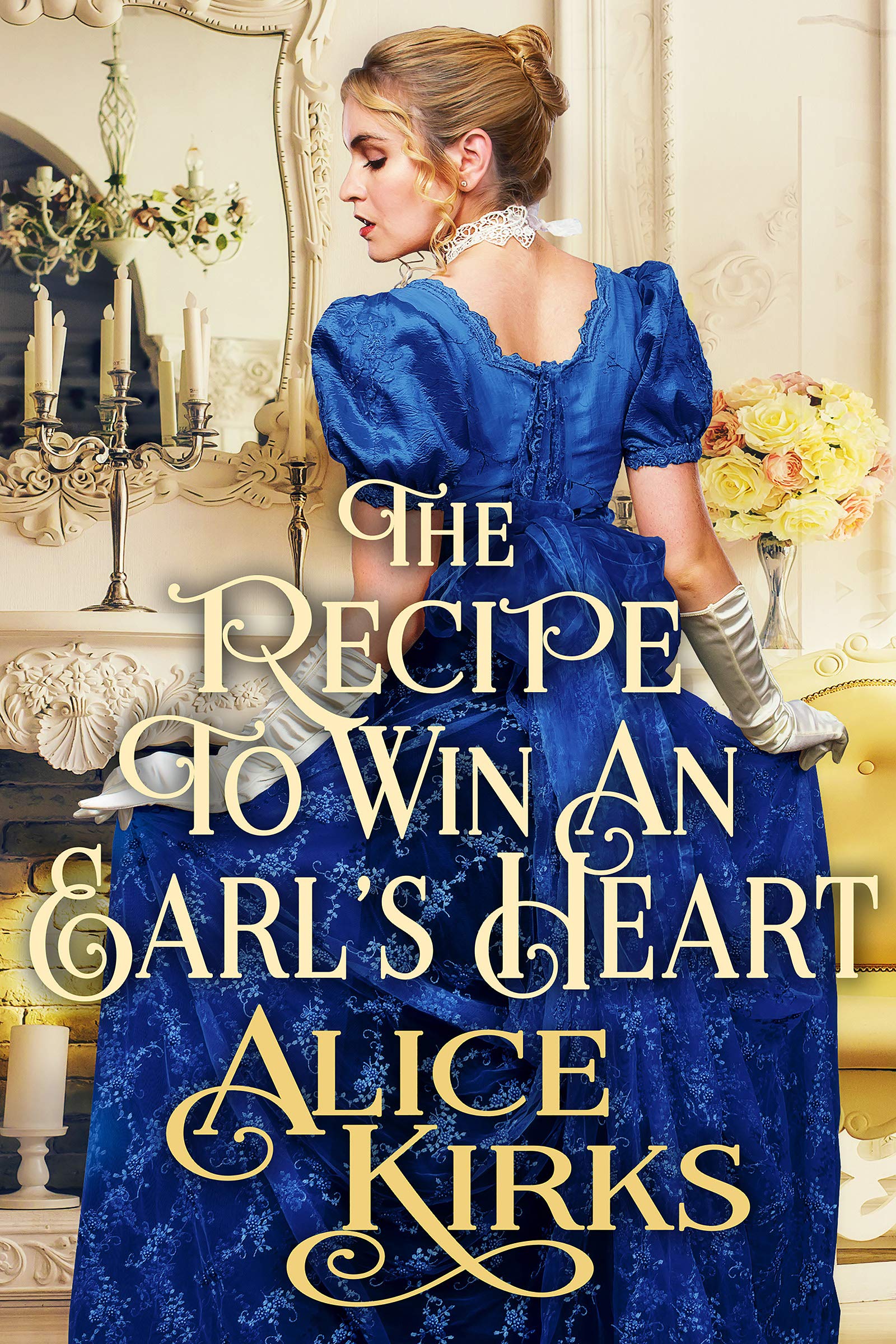 The Recipe to Win An Earl's Heart book cover