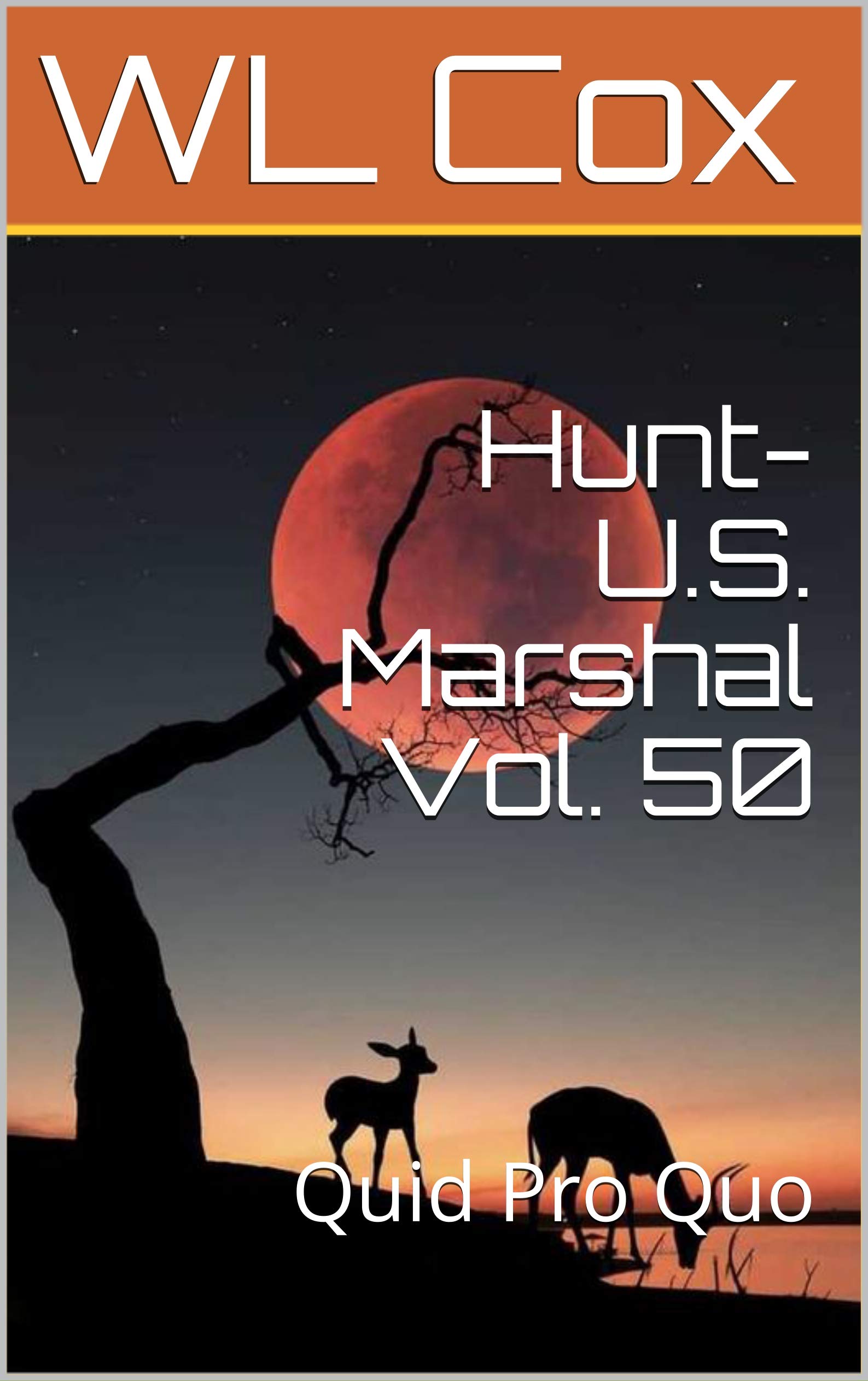 Hunt-U.S. Marshal Vol. 50 book cover