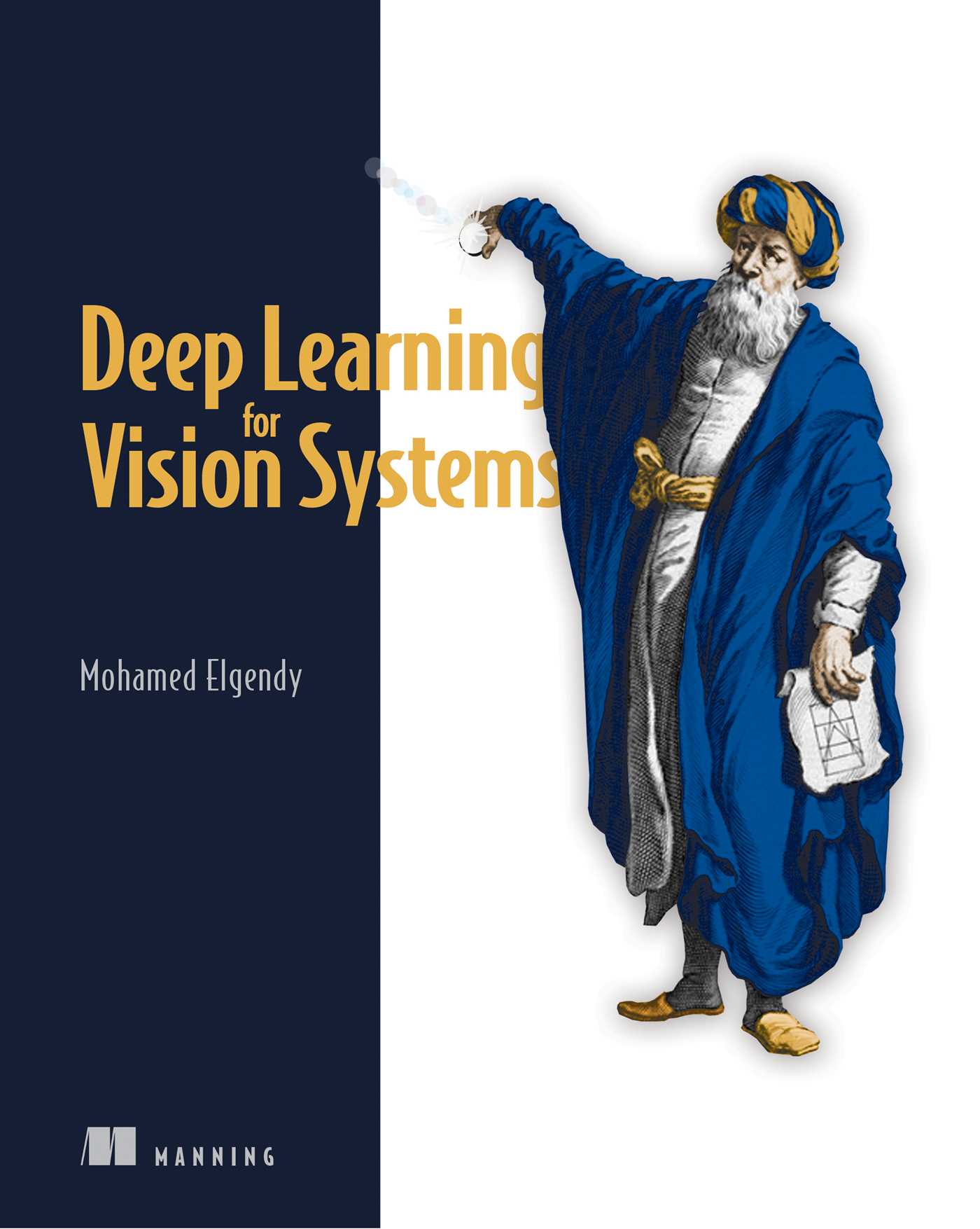 Deep Learning for Vision Systems by Mohamed Elgendy | Goodreads
