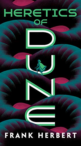 Heretics of Dune (Dune, #5)