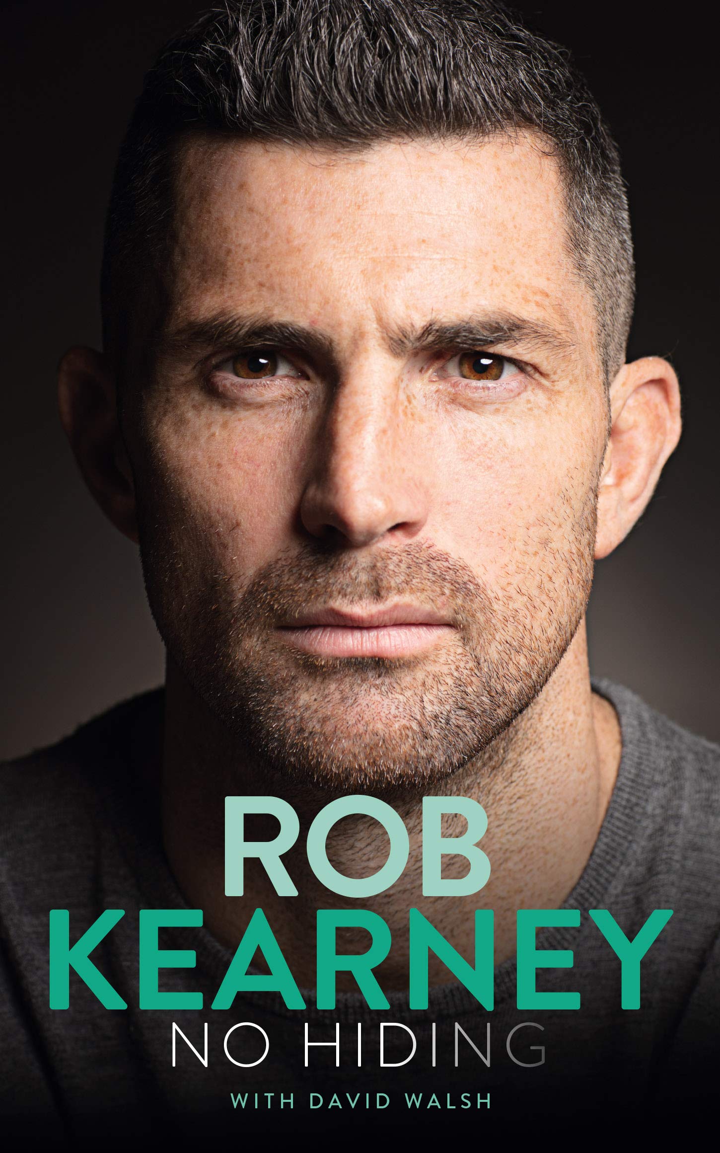 Rob Kearney: No Hiding – My Autobiography