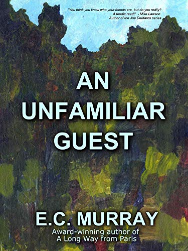 An Unfamiliar Guest