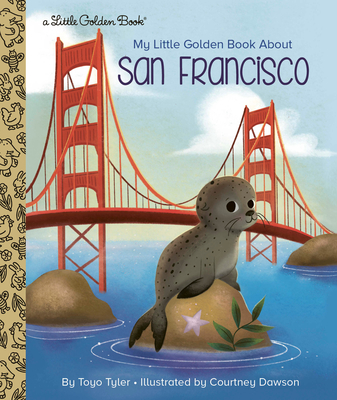 My Little Golden Book About San Francisco book cover