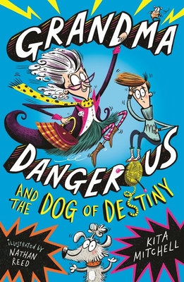 Grandma Dangerous