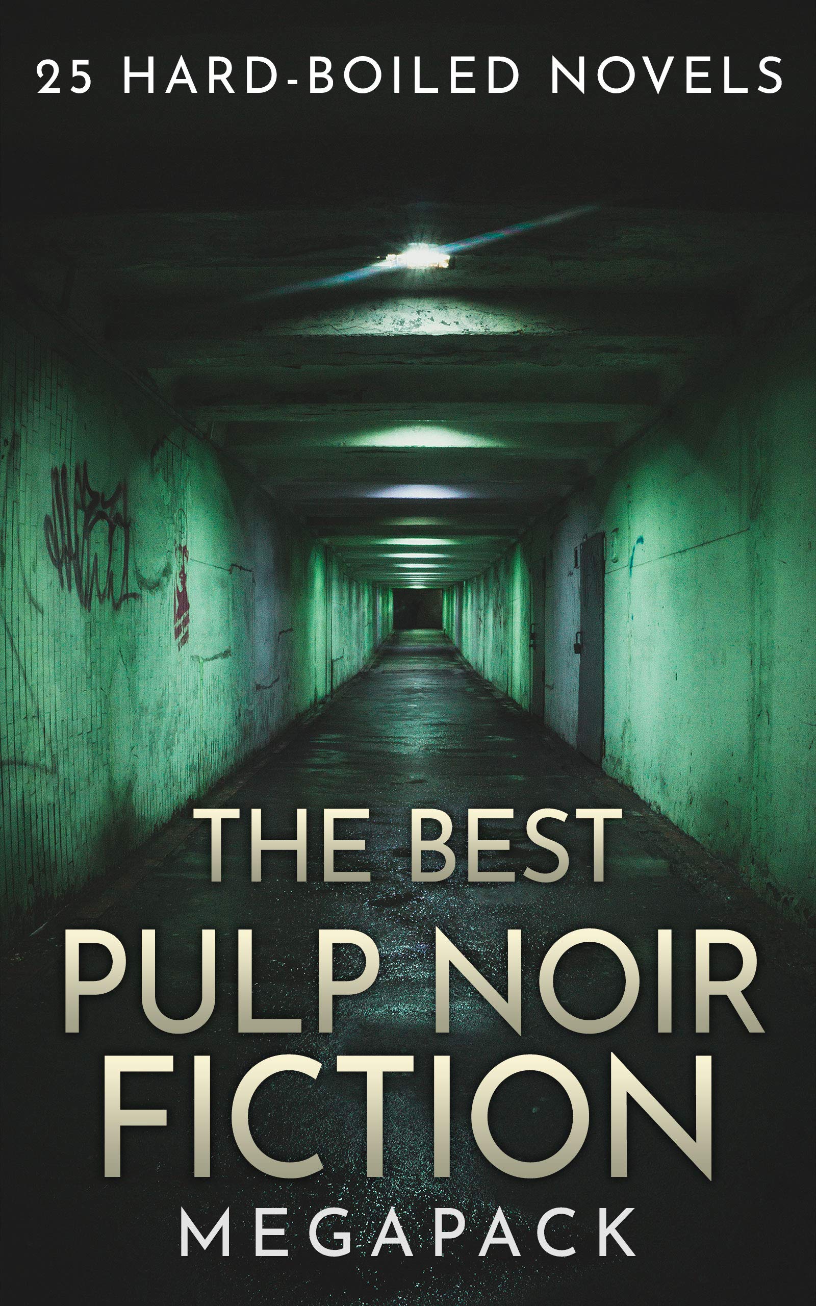 The Best Pulp Noir Fiction Super Pack 25 HardBoiled Novels by Philip