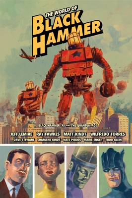 The World of Black Hammer, Vol. 2