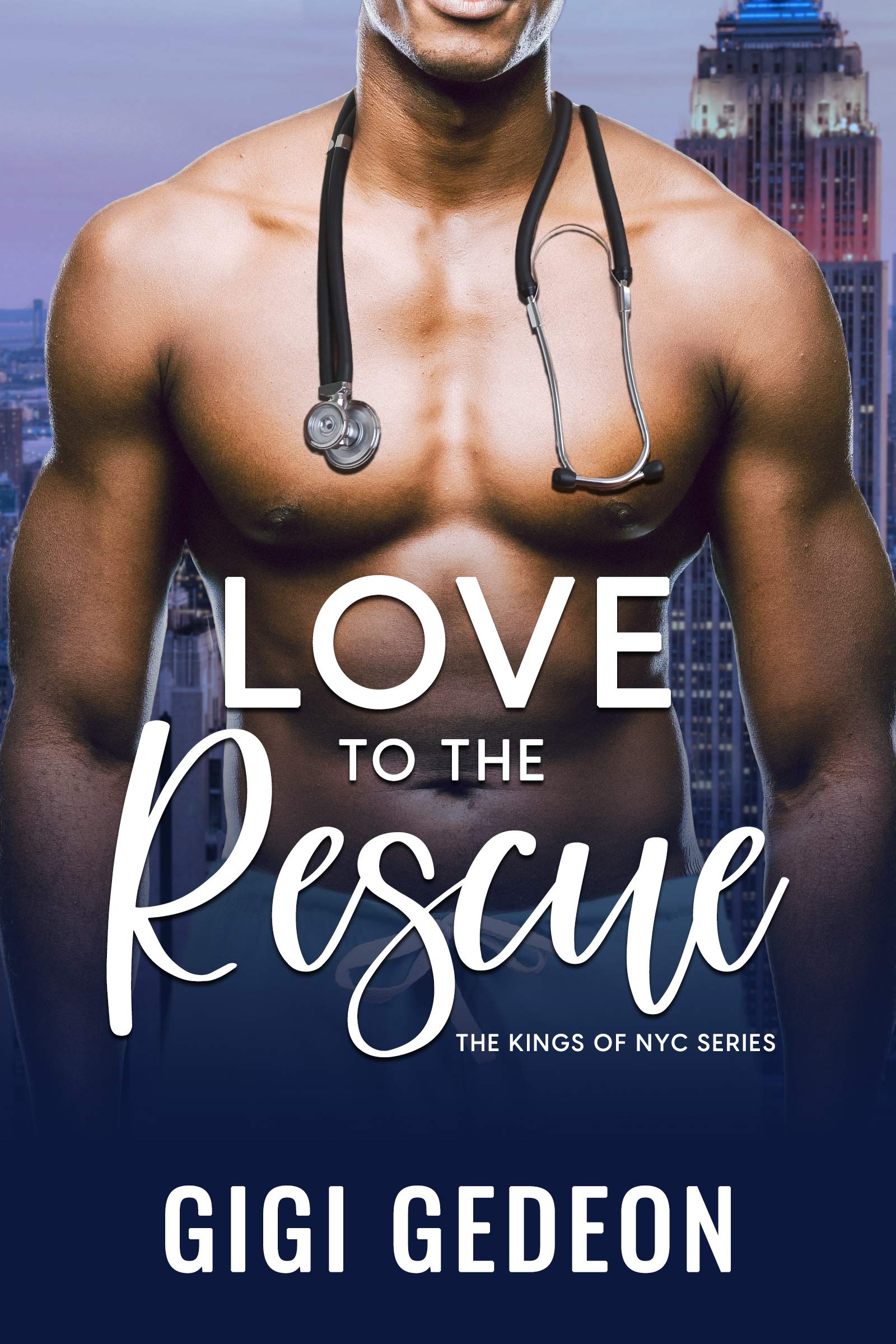Love to the Rescue (Kings of NYC 3) by Gigi Gedeon Goodreads