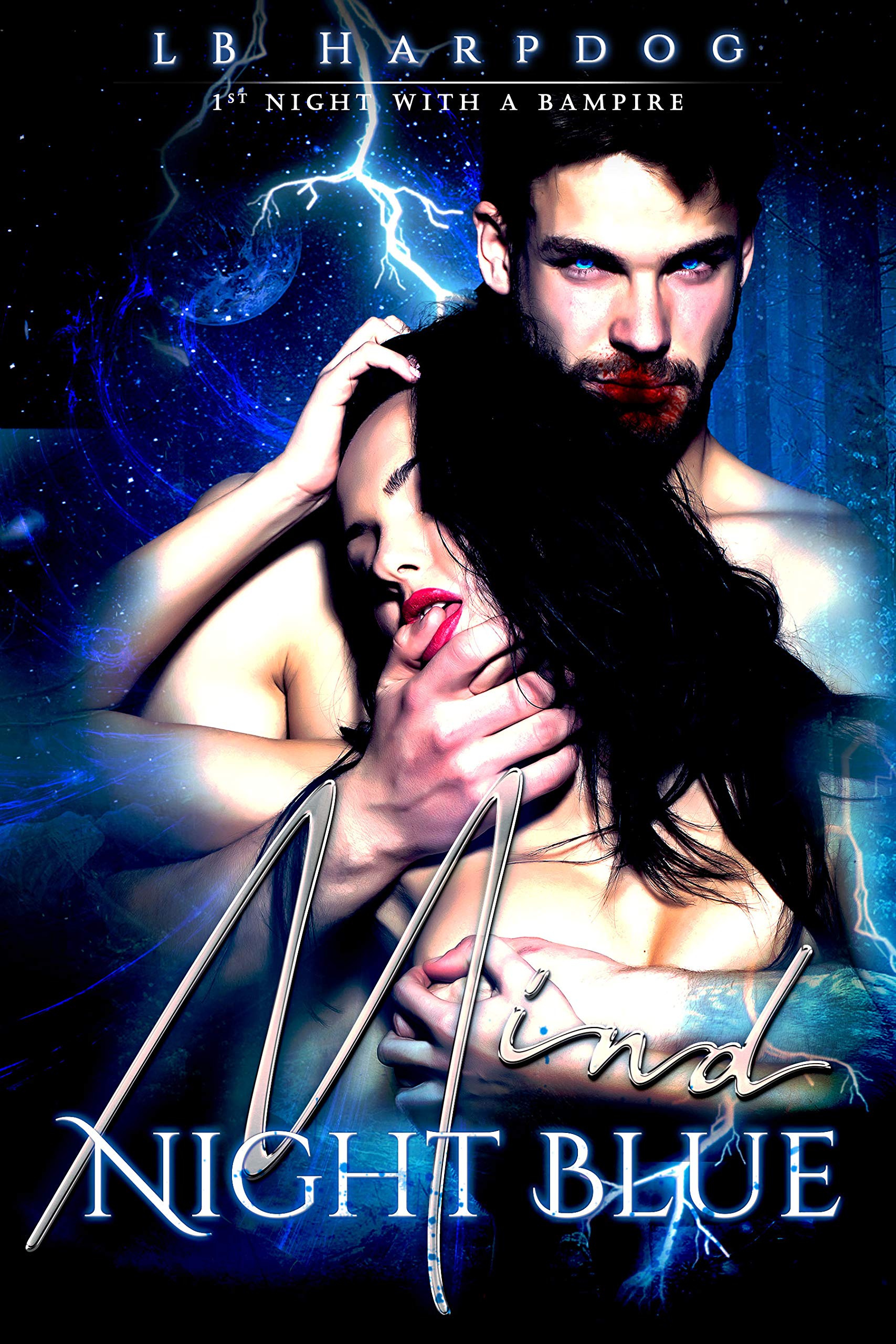 Mind Night Blue #1: 1st Night with a Bampire